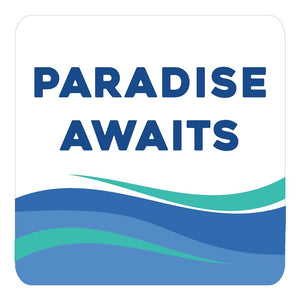 Avenue Sign - Paradise Awaits