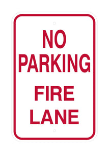 No Parking - Fire Lane Sign