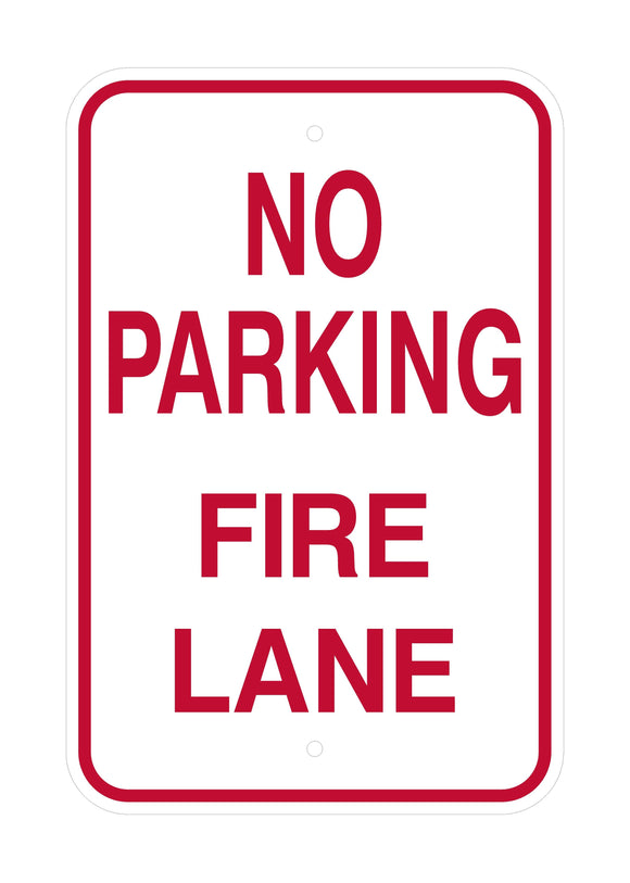 No Parking - Fire Lane Sign