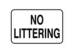 No Littering Sign