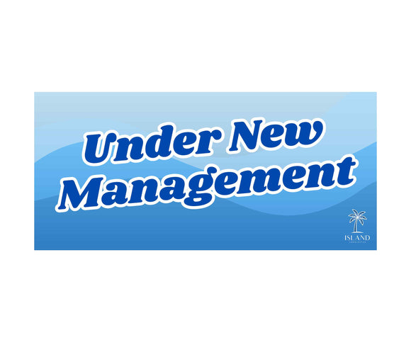 Under New Management Banner